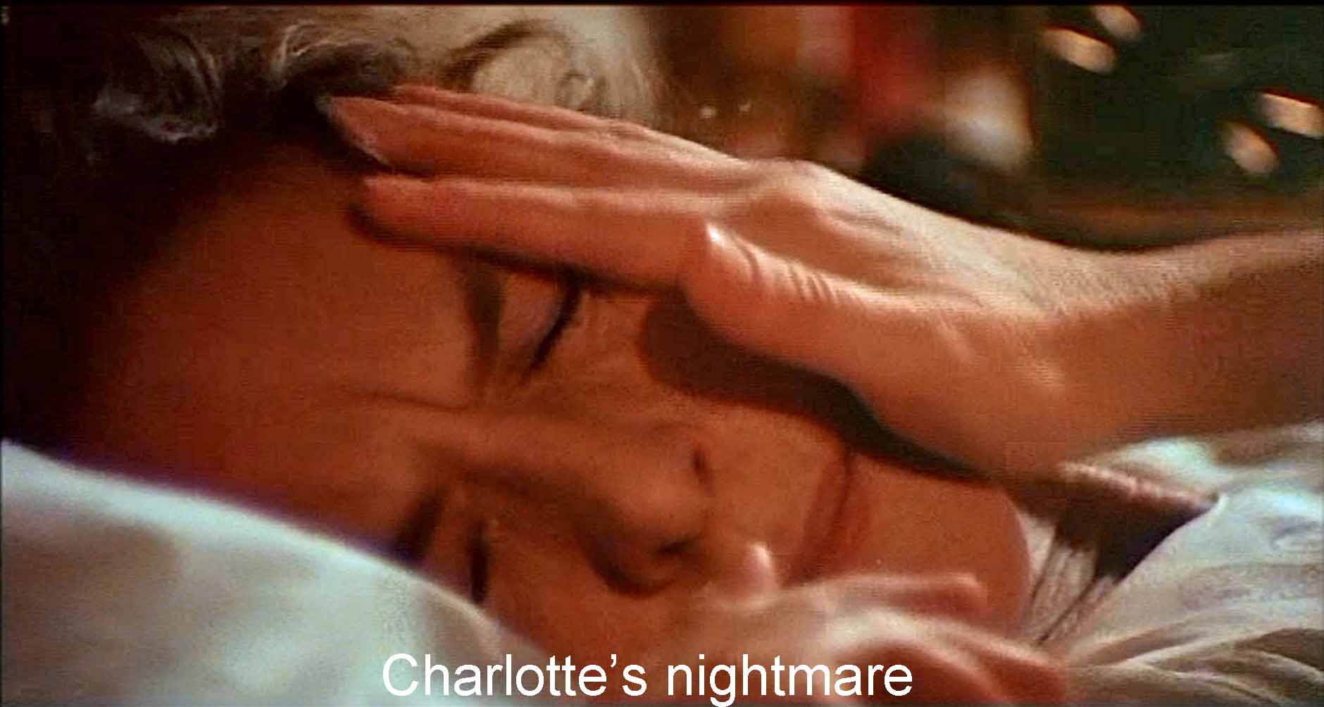 Charlotte’s nightmare