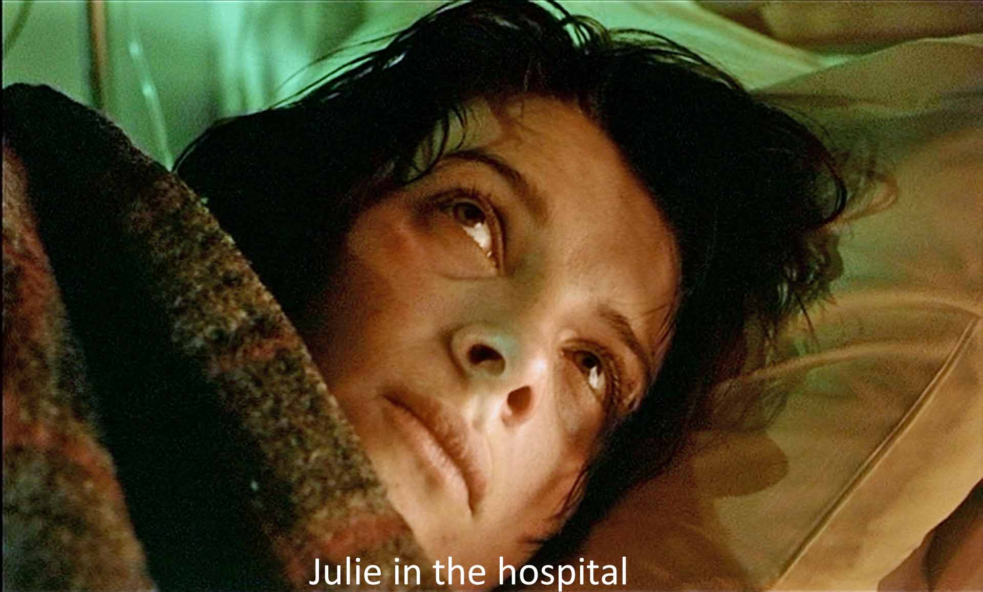 Julie in the hospital