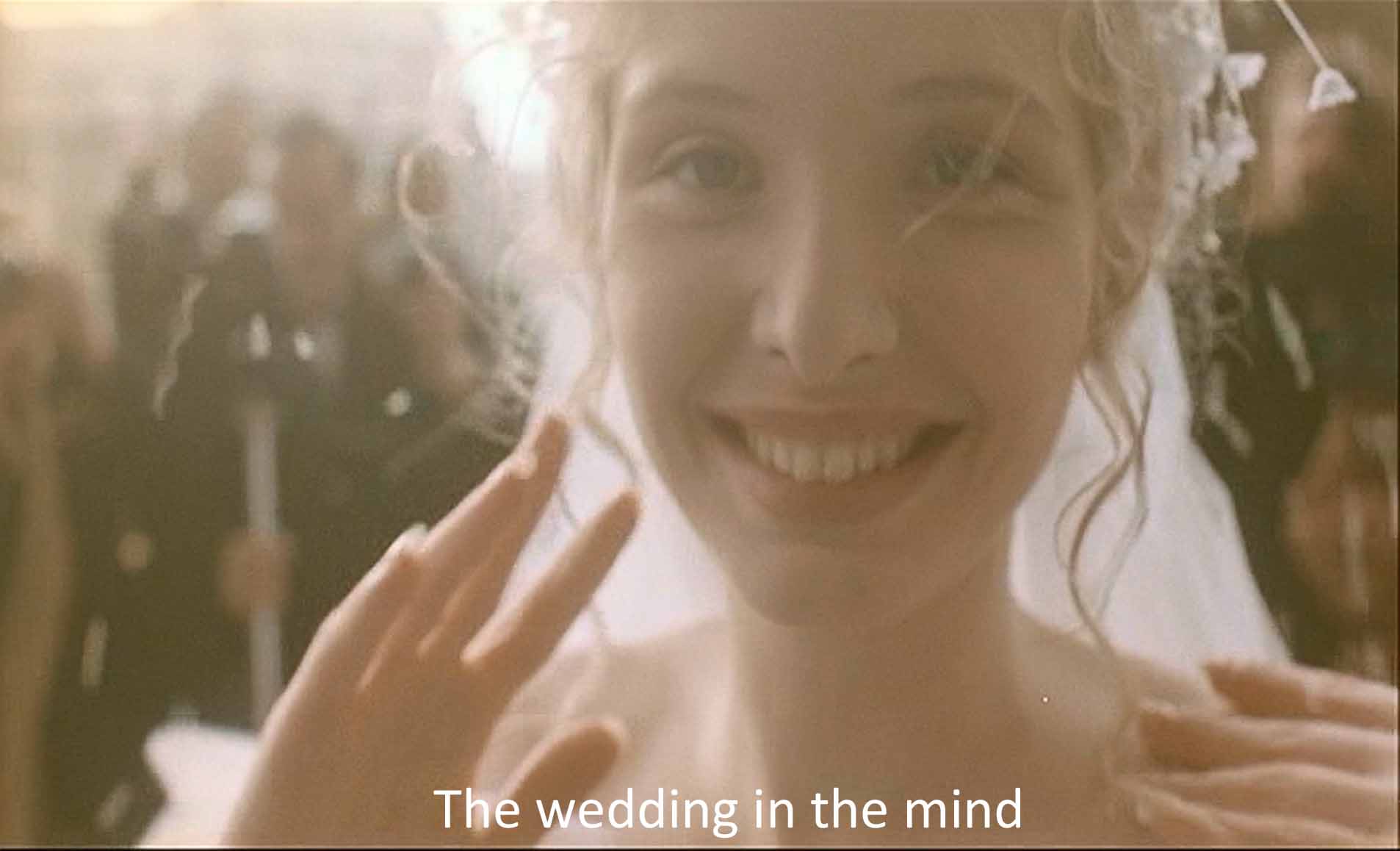 The wedding in the mind