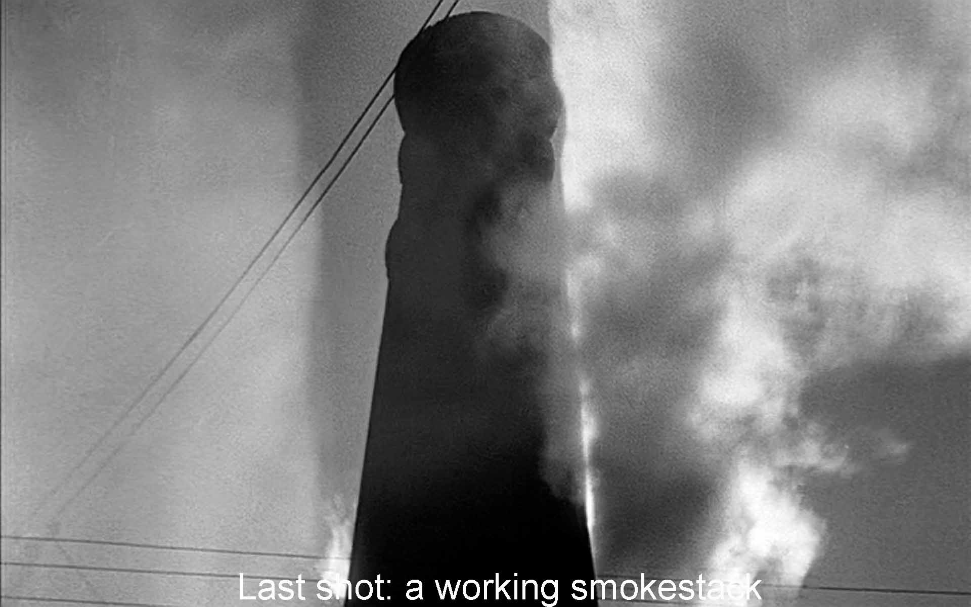 Closing shot: a smoking chimney