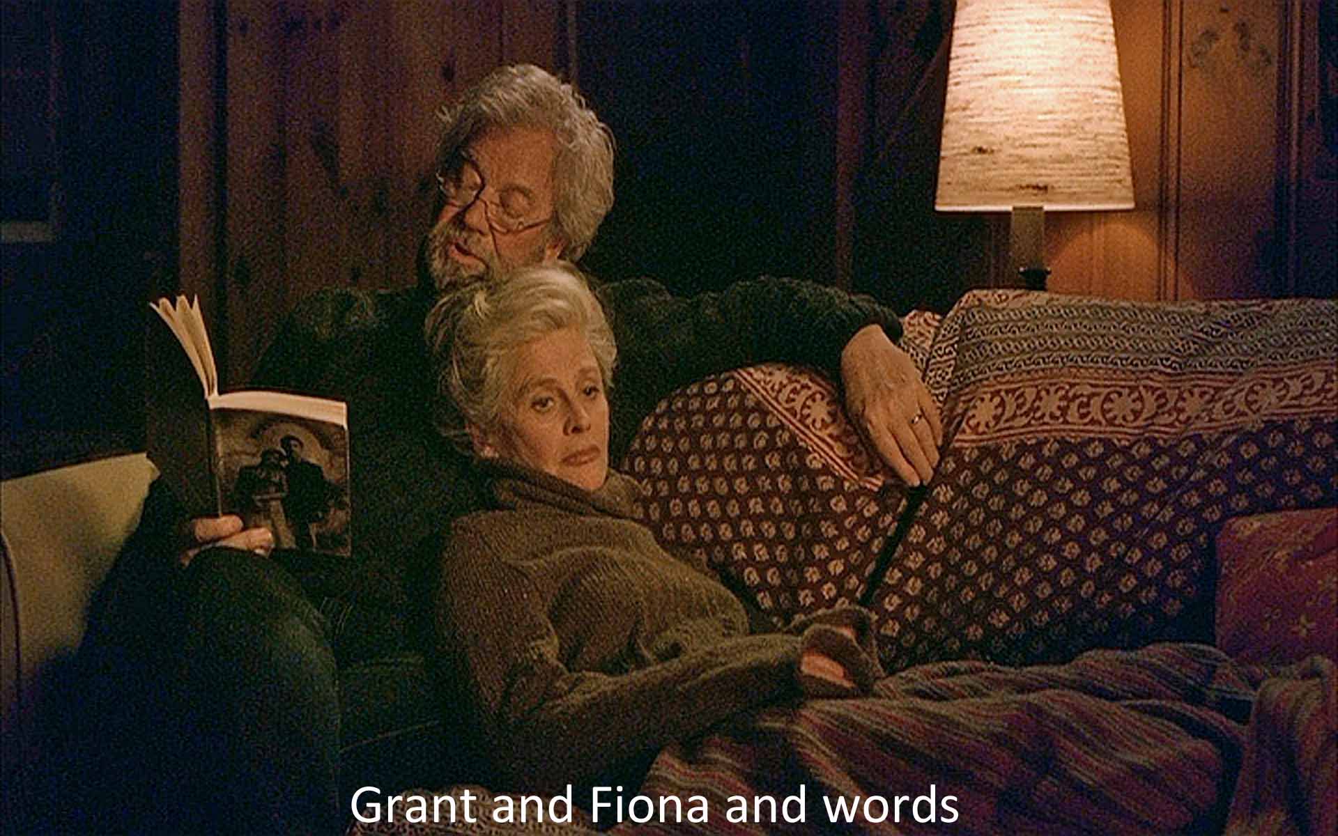 Grant and Fiona and words