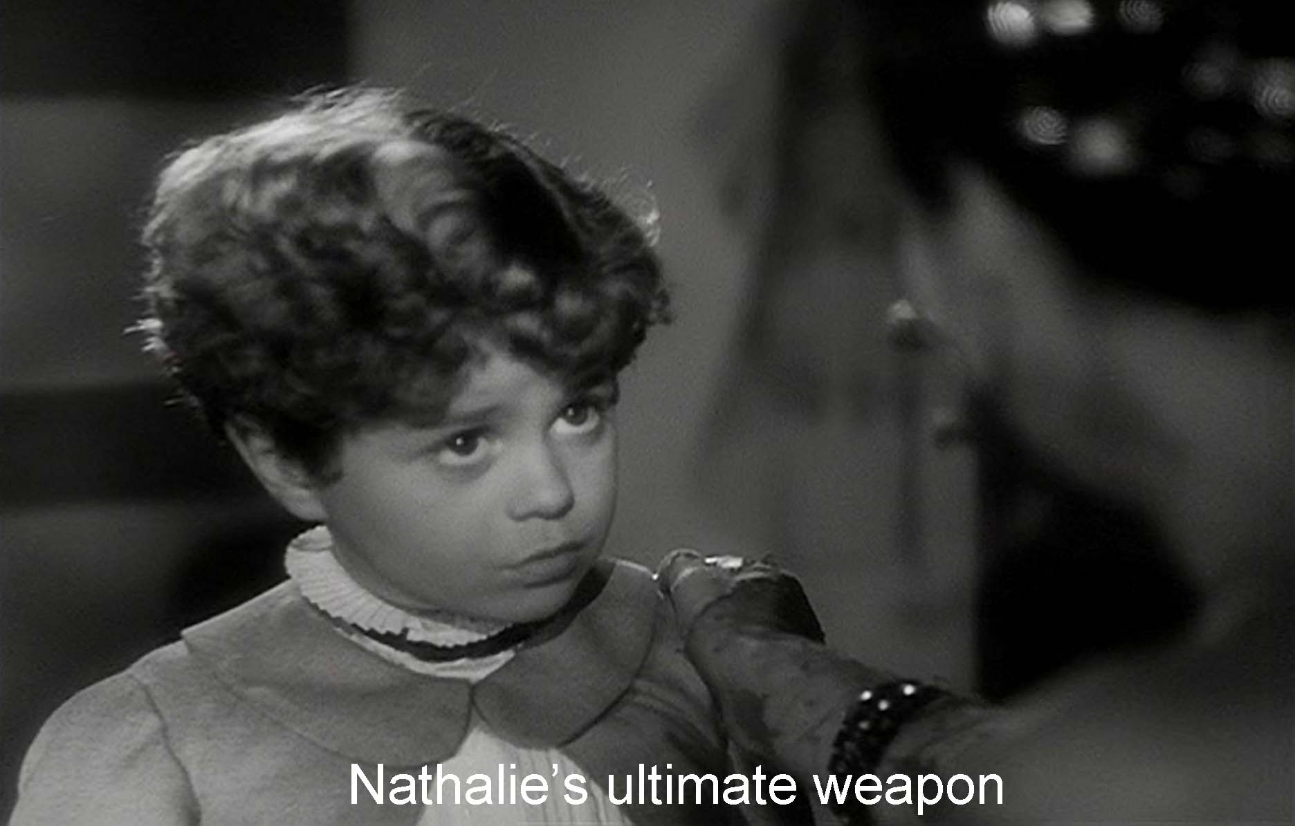 Nathalie's ultimate weapon