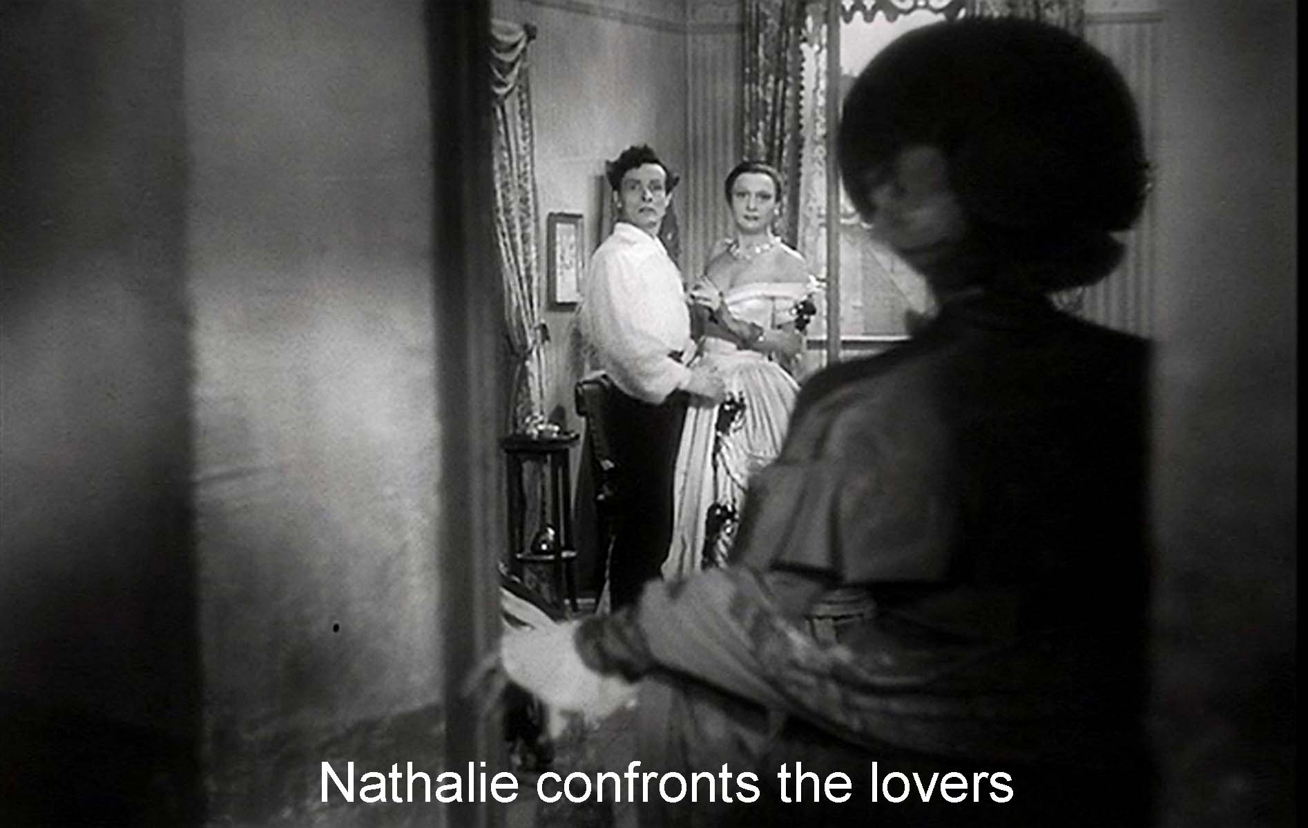 Nathalie confronts the lovers