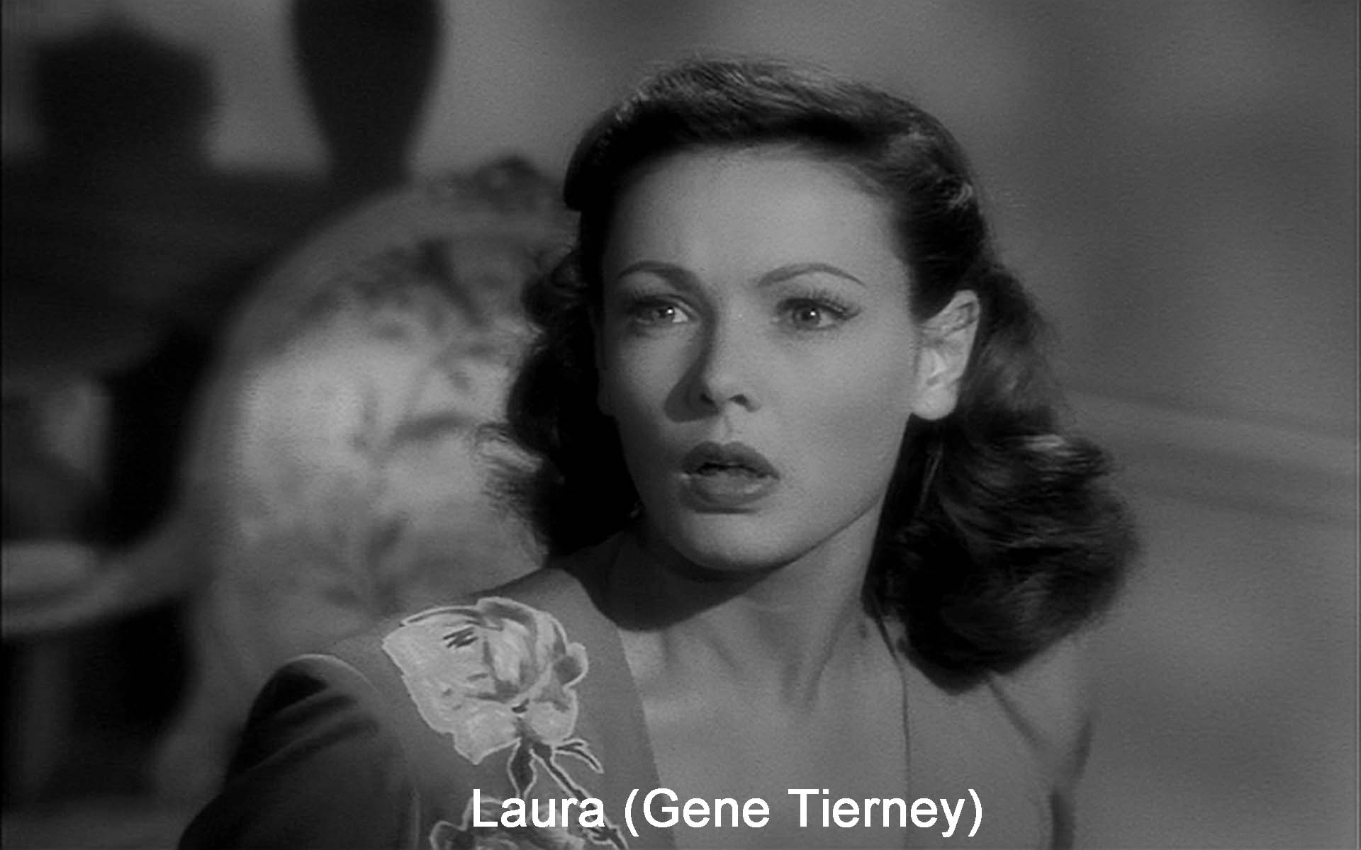 Laura (Gene Tierney)