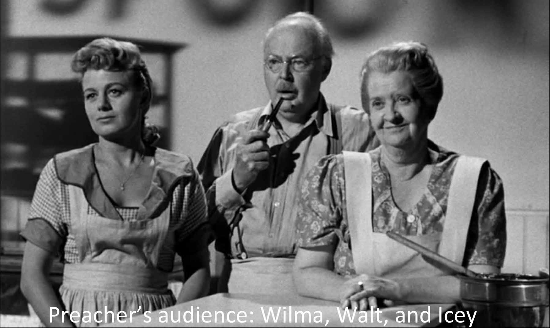 Preacher's audience: Wilma, Walt, and Icey