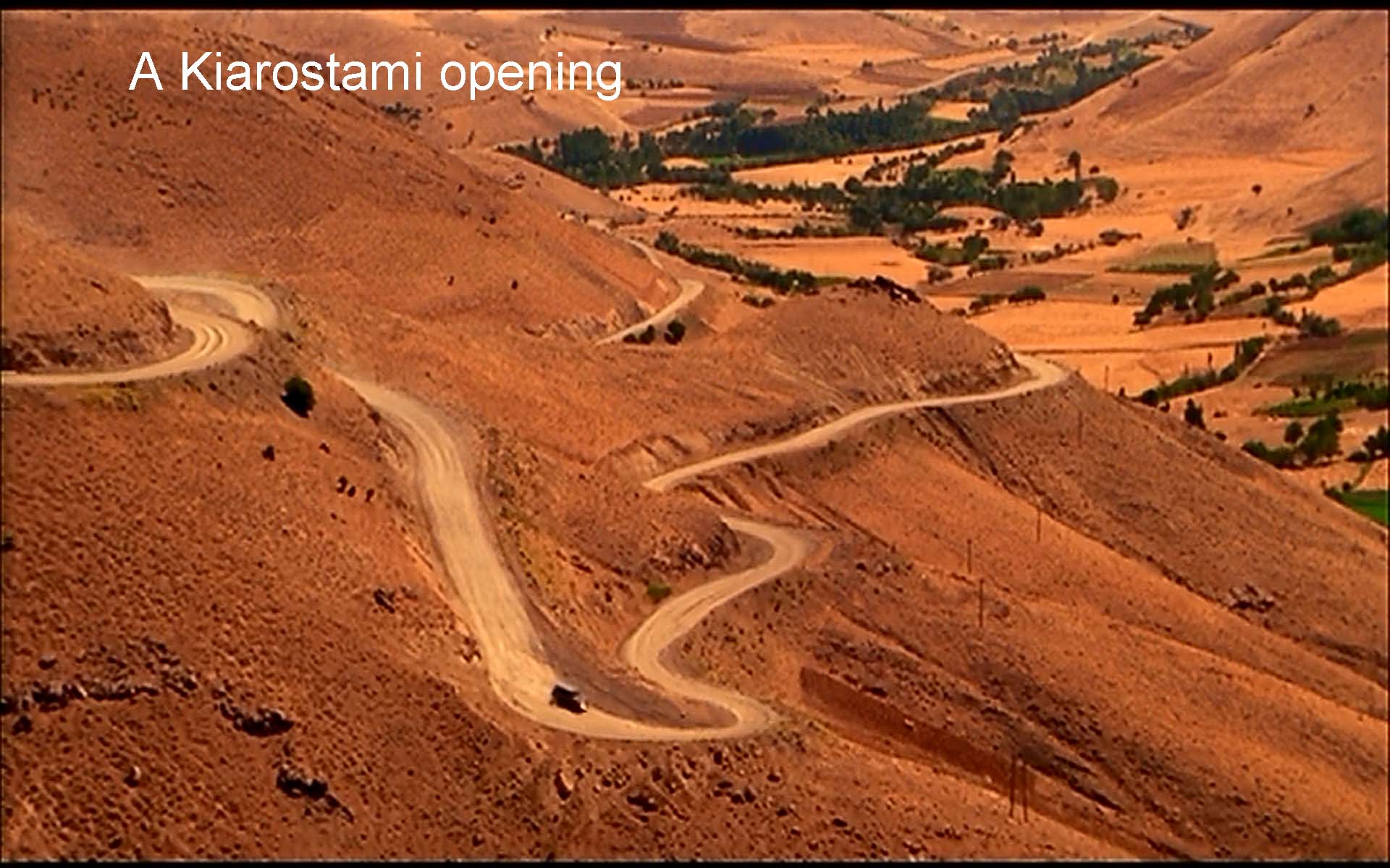  A Kiarostami opening